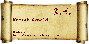 Krcsek Arnold névjegykártya